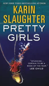 Pretty Girls Book summary by Karin Slaughter