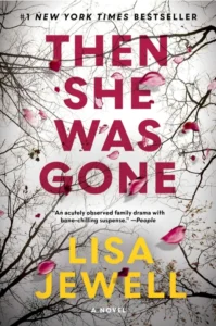 then she was gone book summary novel