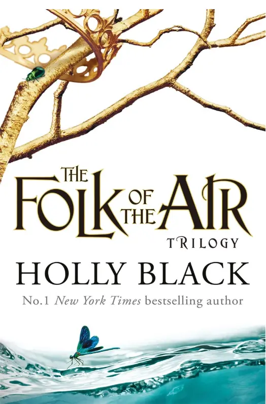The Folk of the Air series by Holly Black The Folk of the Air series book review by Holly Black