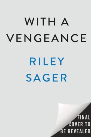 With a Vengeance book summary new book releases